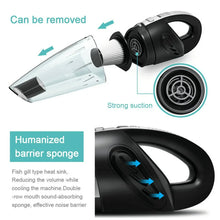 Load image into Gallery viewer, Handheld Cordless Vacuum Cleaner USB (120W 4000PA) for Car, Home, Pet hair and more (Wet/Dry)